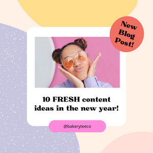 10 FRESH Content Ideas in the New Year!