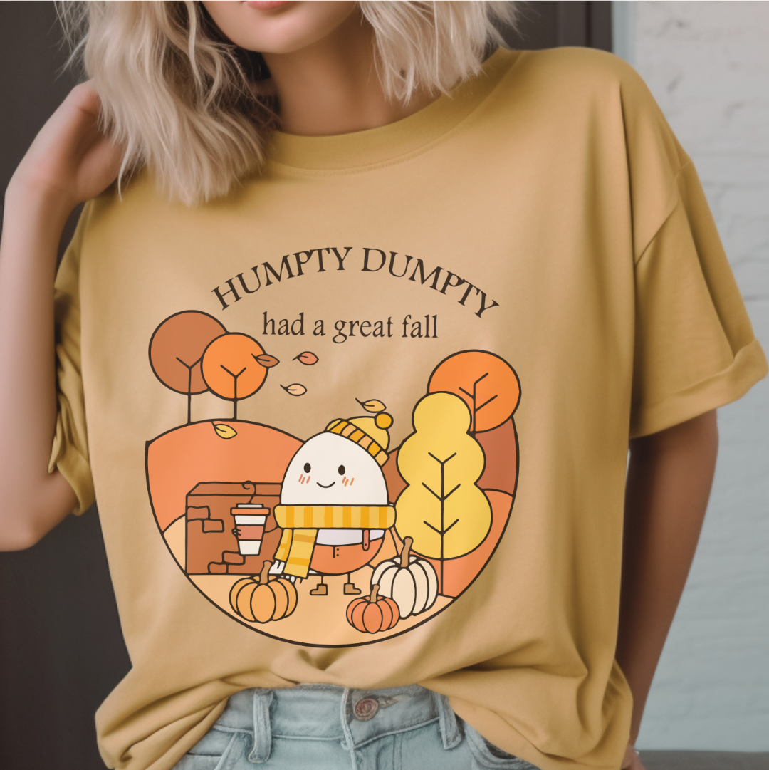 Humpty Dumpty Had a Great Fall tee
