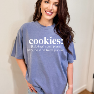 Open image in slideshow, Cookies: life&#39;s too short to just eat one tee
