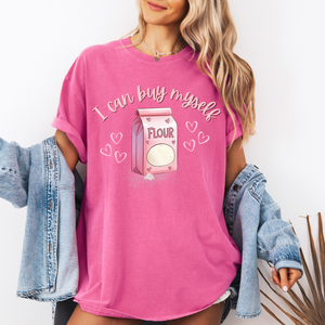 Open image in slideshow, I can buy myself flour- Valentine&#39;s tee (multiple colors)
