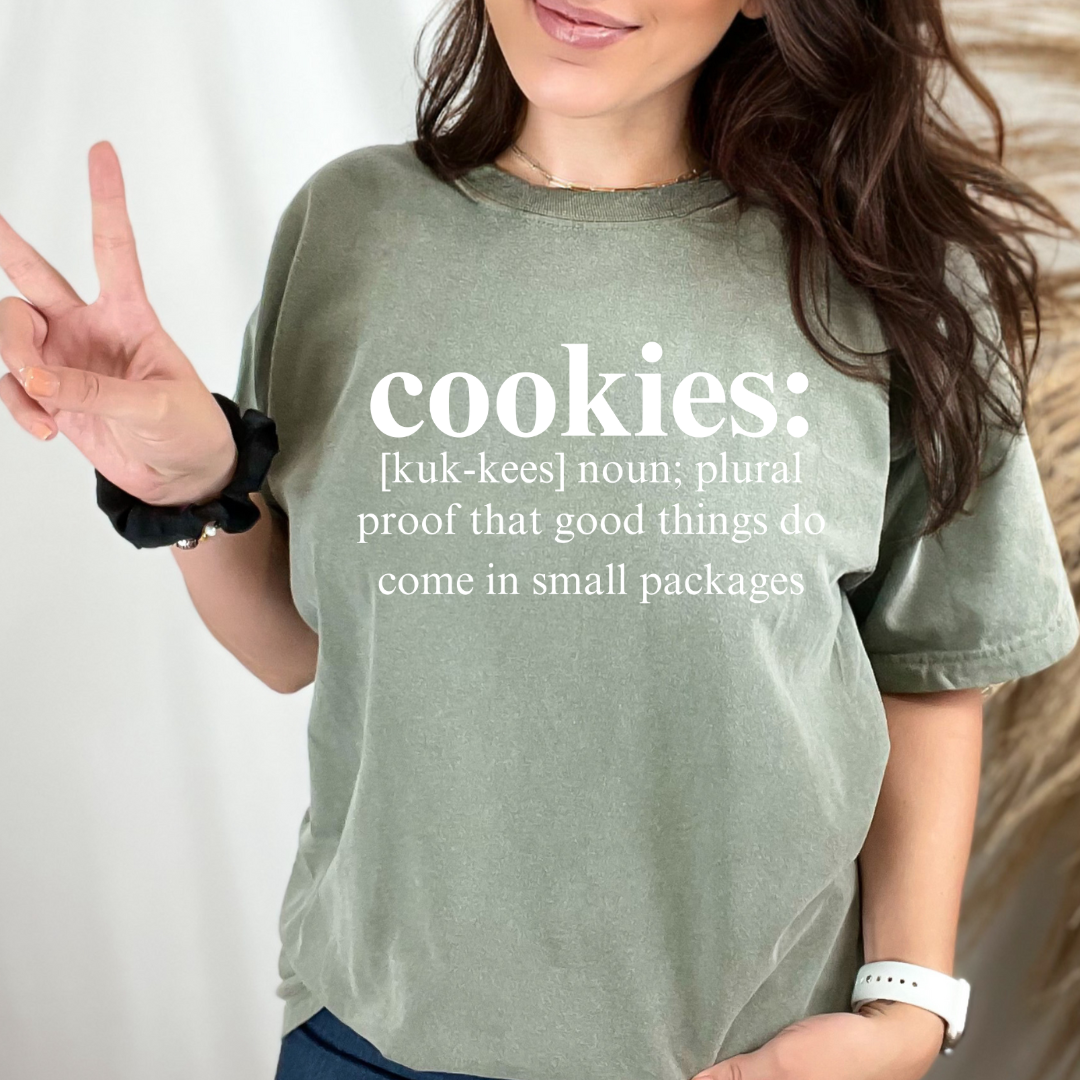 Cookies: proof that good things do come in small packages tee