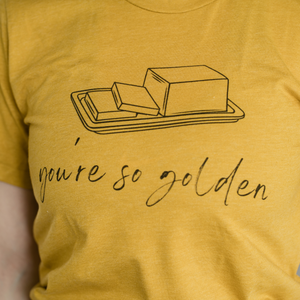You're So Golden (butter)